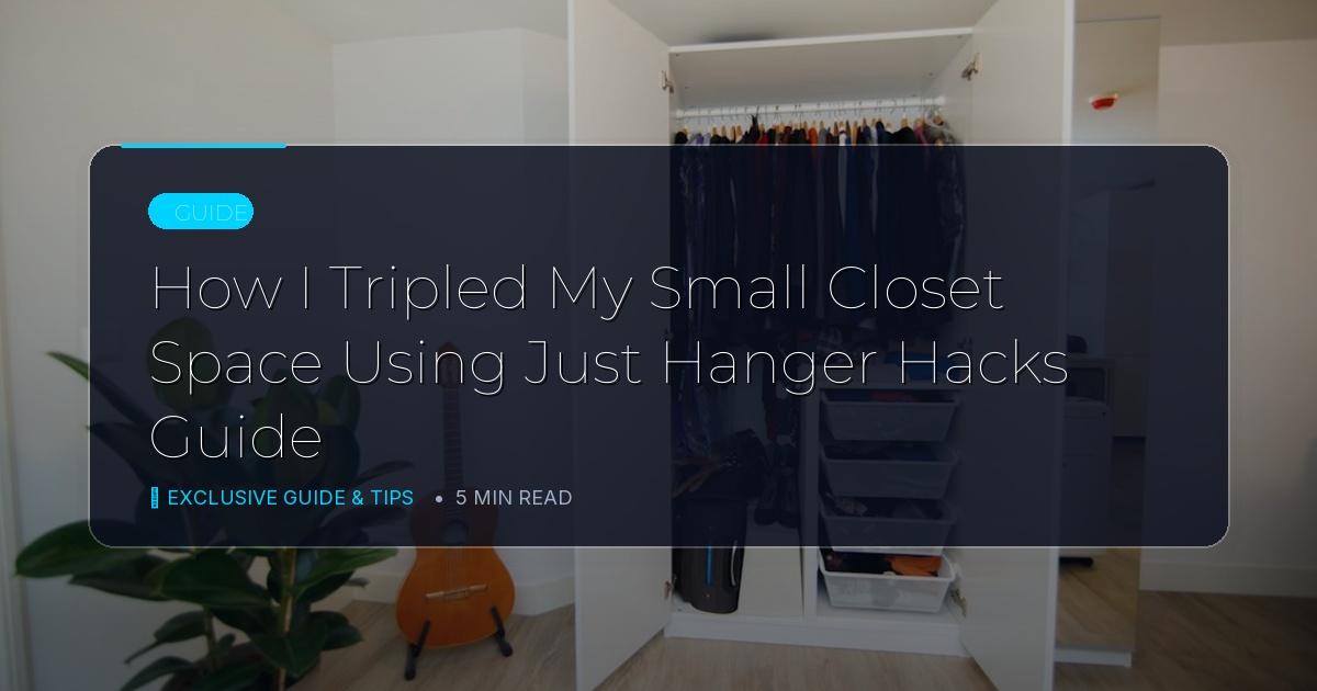 How I Tripled My Small Closet Space Using Just Hanger Hacks Guide